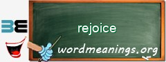 WordMeaning blackboard for rejoice